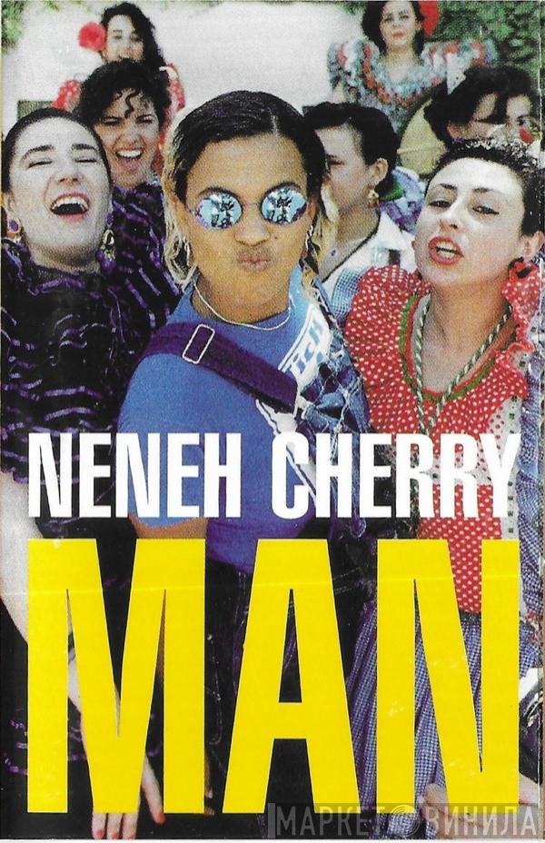  Neneh Cherry  - Man