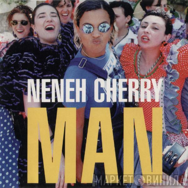  Neneh Cherry  - Man
