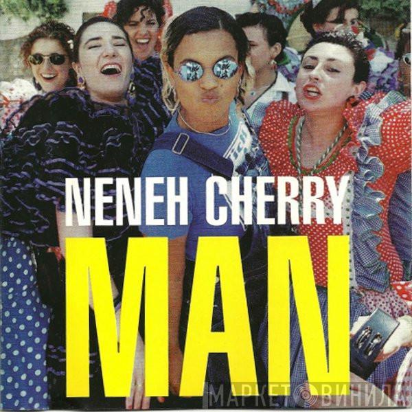  Neneh Cherry  - Man