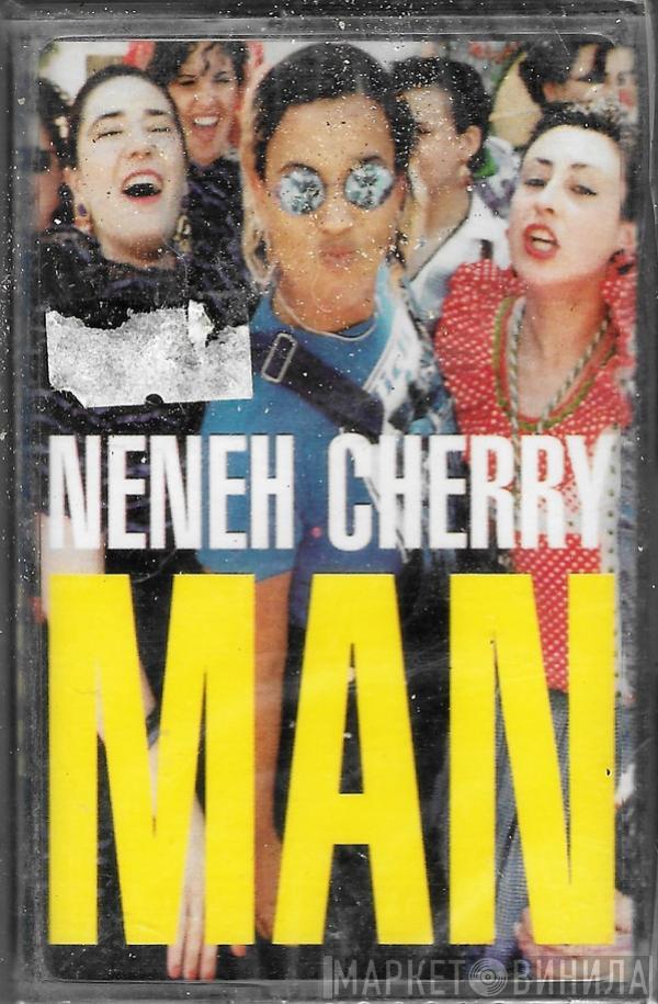  Neneh Cherry  - Man