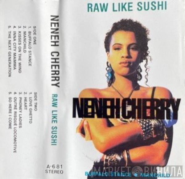  Neneh Cherry  - Raw Like Sushi