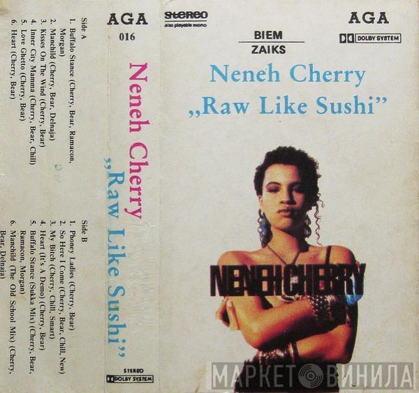  Neneh Cherry  - Raw Like Sushi