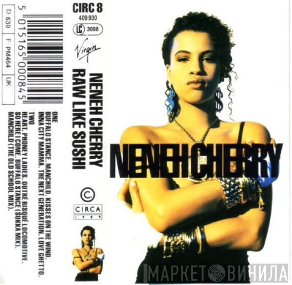  Neneh Cherry  - Raw Like Sushi