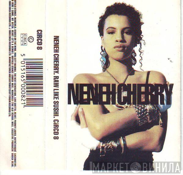  Neneh Cherry  - Raw Like Sushi