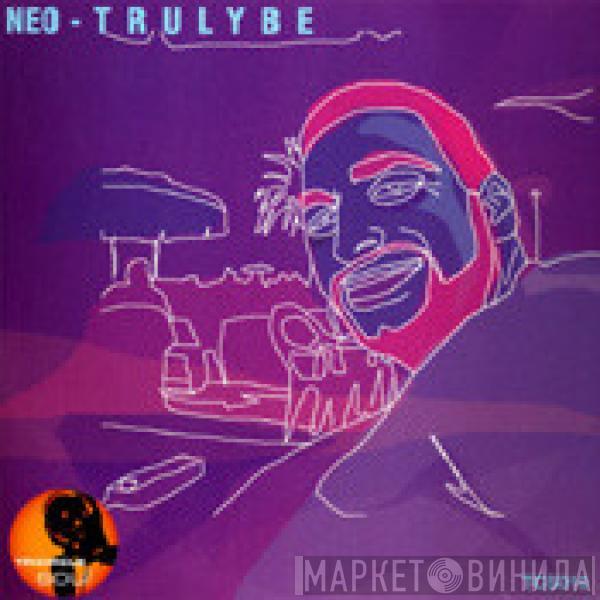  Neo   - Trulybe