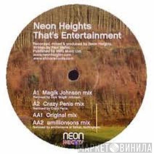 Neon Heights - That's Entertainment