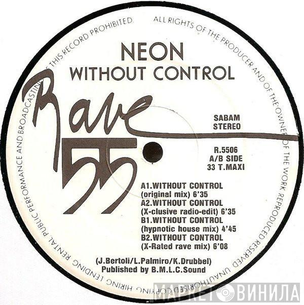 Neon - Without Control