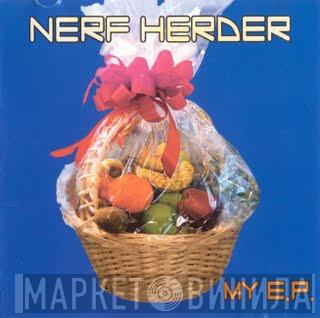 Nerf Herder - My E.P.