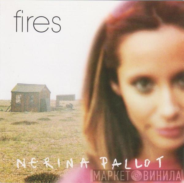 Nerina Pallot - Fires
