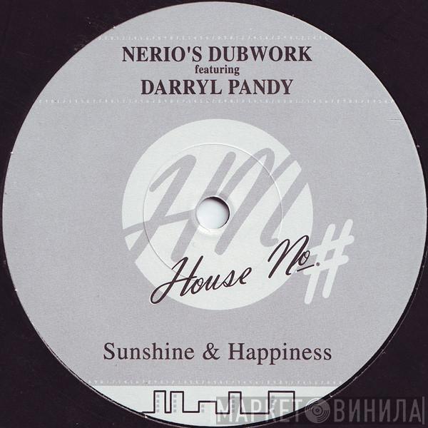 Nerio's Dubwork, Darryl Pandy - Sunshine & Happiness