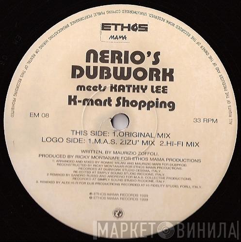 Nerio's Dubwork, Kathy Lee - K Mart Shopping