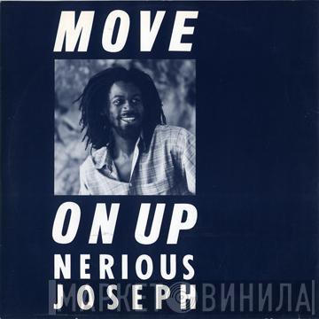 Nerious Joseph - Move On Up