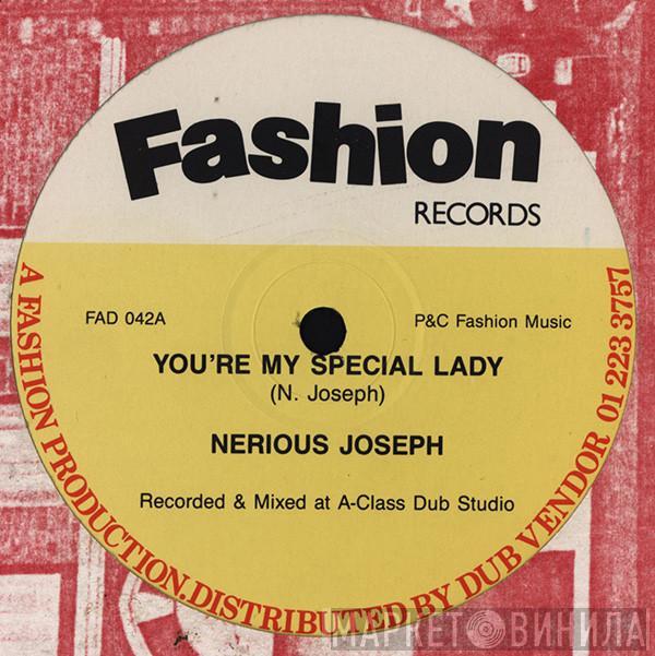 Nerious Joseph - You're My Special Lady / Danger Man