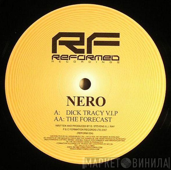Nero  - Dick Tracy V.I.P / The Forecast