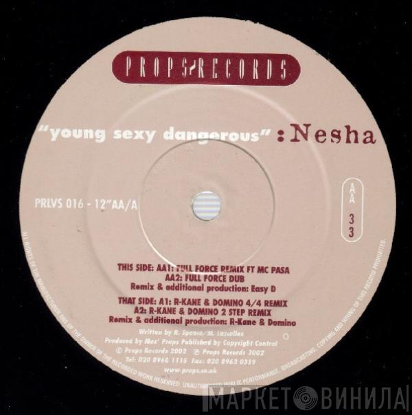 Nesha - Young Sexy Dangerous