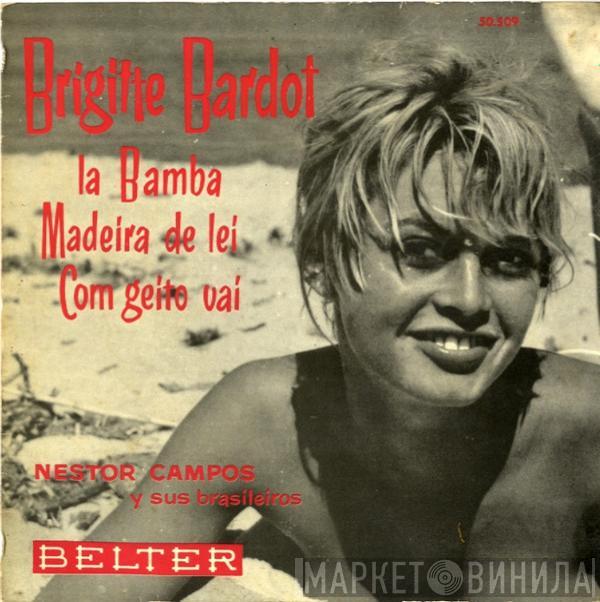 Nestor Campos & his Brazilian Ensemble - Brigitte Bardot