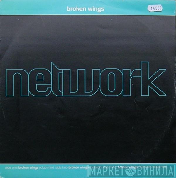 Network  - Broken Wings