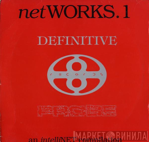  - Networks.1 -  An Intellinet Compilation