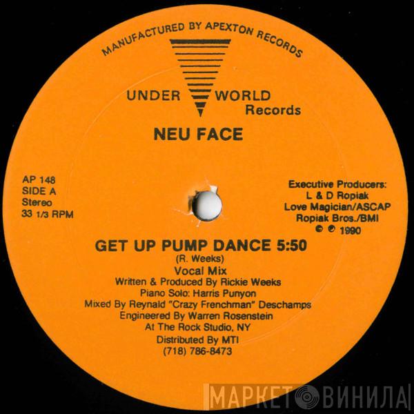 Neu Face - Get Up Pump Dance