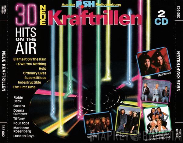  - Neue Kraftrillen - 30 Hits On The Air