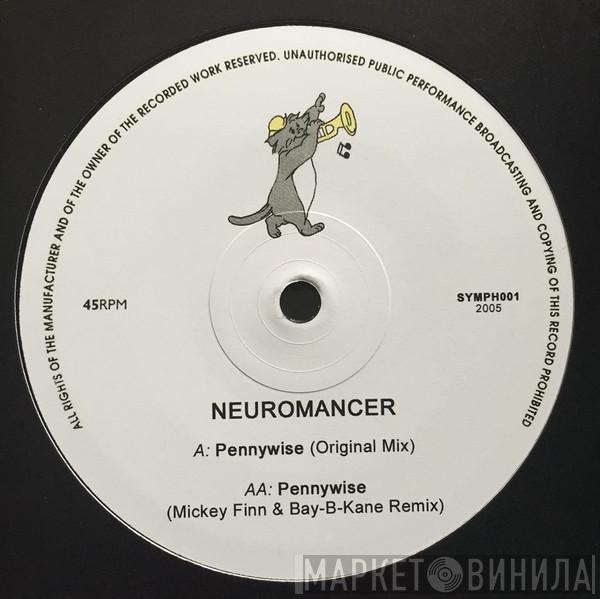  Neuromancer  - Pennywise (Original & Remix)