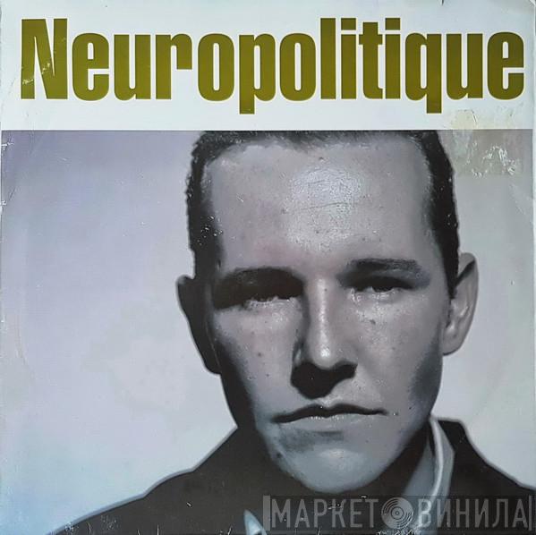 Neuropolitique - Menage À Trois