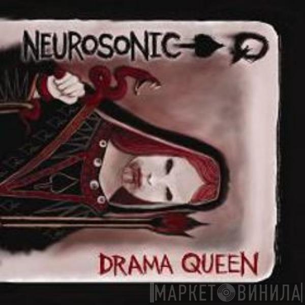 Neurosonic - Drama Queen