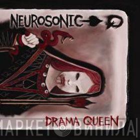 Neurosonic - Drama Queen