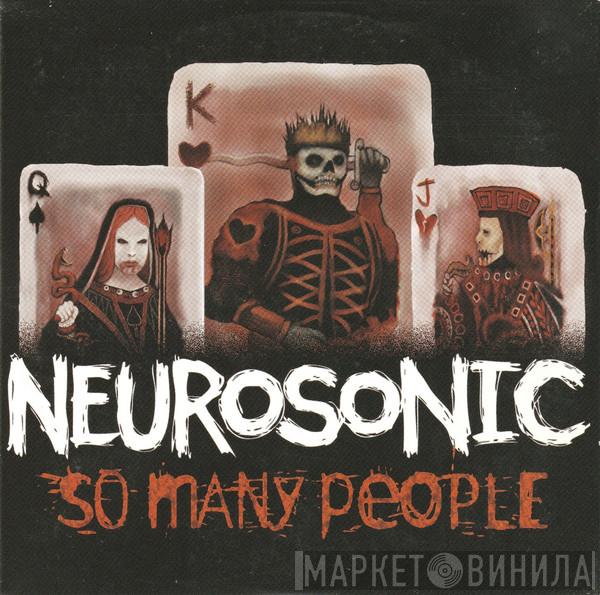 Neurosonic - So Many People