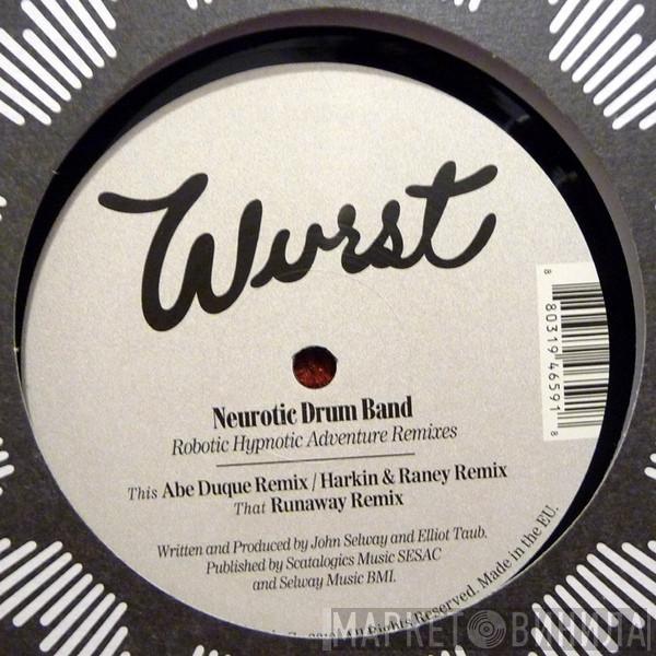 Neurotic Drum Band - Robotic Hypnotic Adventure Remixes