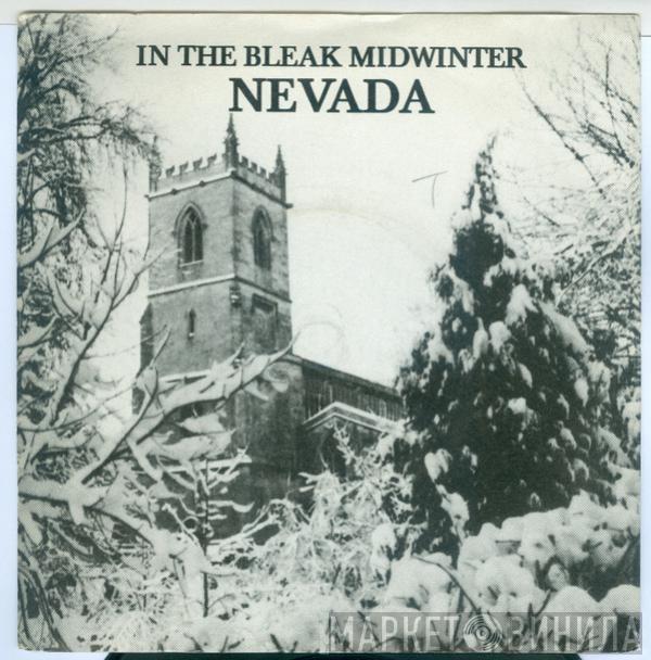 Nevada  - In The Bleak Midwinter