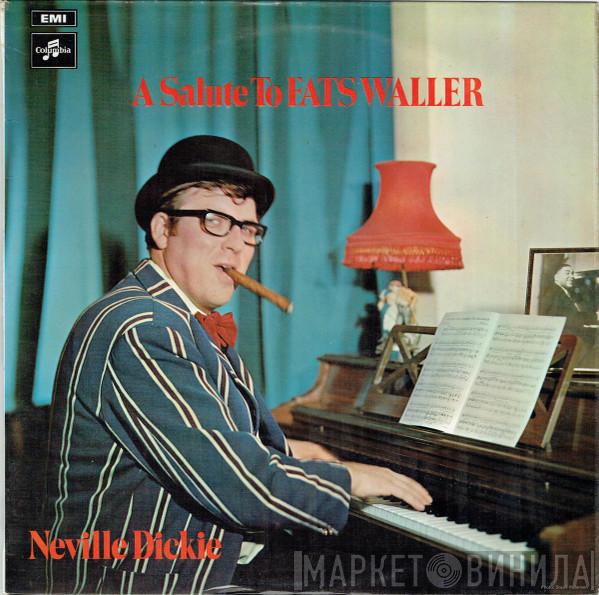 Neville Dickie - A Salute To Fats Waller