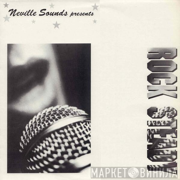  - Neville Sounds Presents Rock Steady
