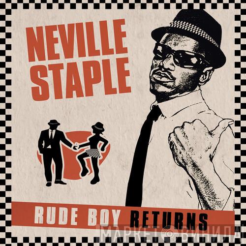 Neville Staple - Rude Boy Returns