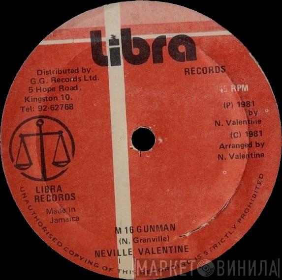 Neville Valentine - M 16 Gunman