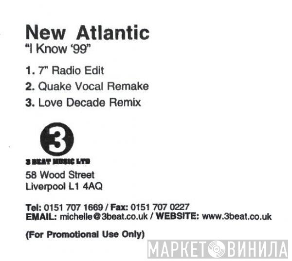  New Atlantic  - I Know '99