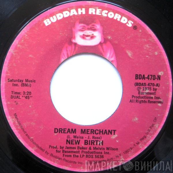  New Birth  - Dream Merchant / Why Did I