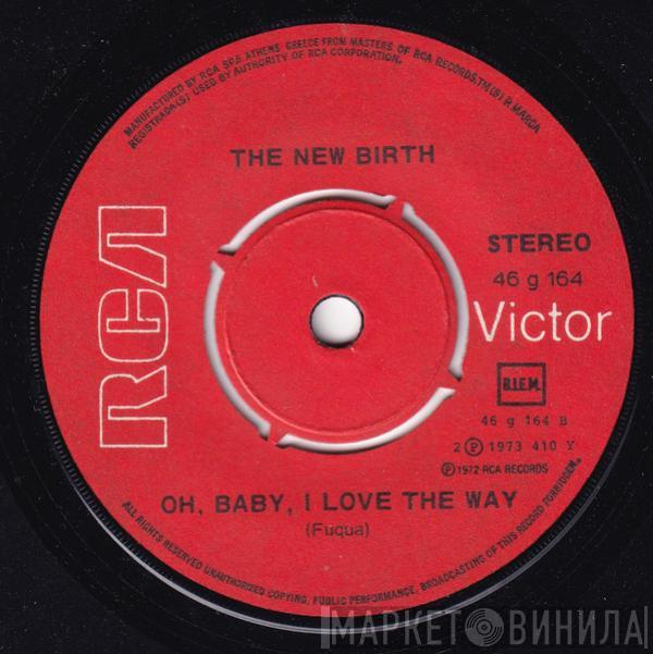  New Birth  - I Can Understand It / Oh, Baby, I Love The Way