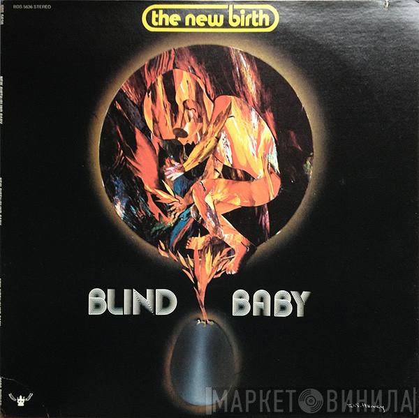 New Birth - Blind Baby