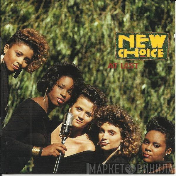 New Choice - At Last