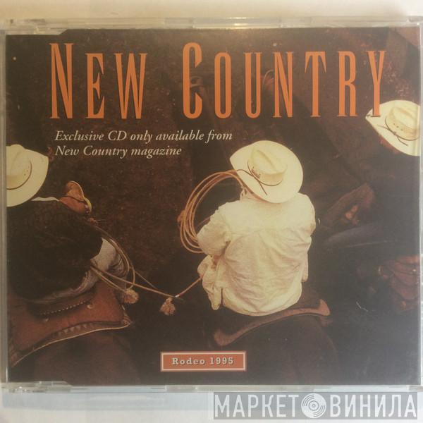  - New Country - Rodeo 1995
