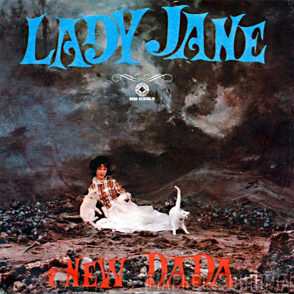 New Dada - Lady Jane