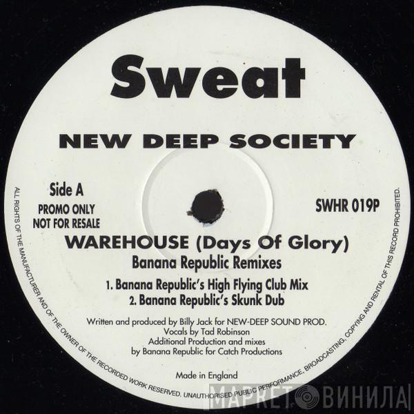 New Deep Society - Warehouse (Days Of Glory)