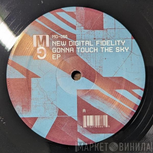 New Digital Fidelity - Gonna Touch The Sky EP