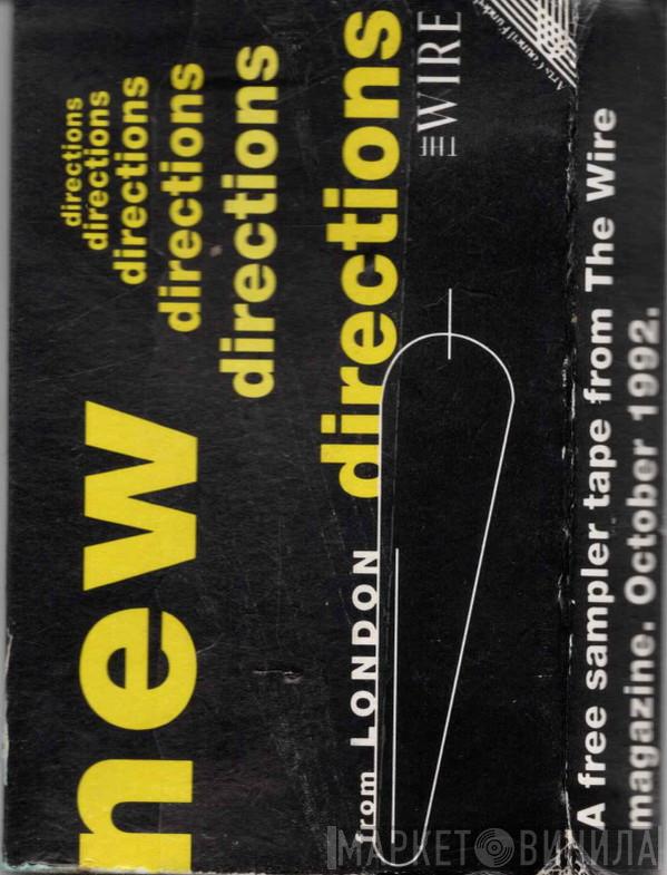  - New Directions From London