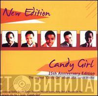  New Edition  - Candy Girl : 25th Anniversary Edition