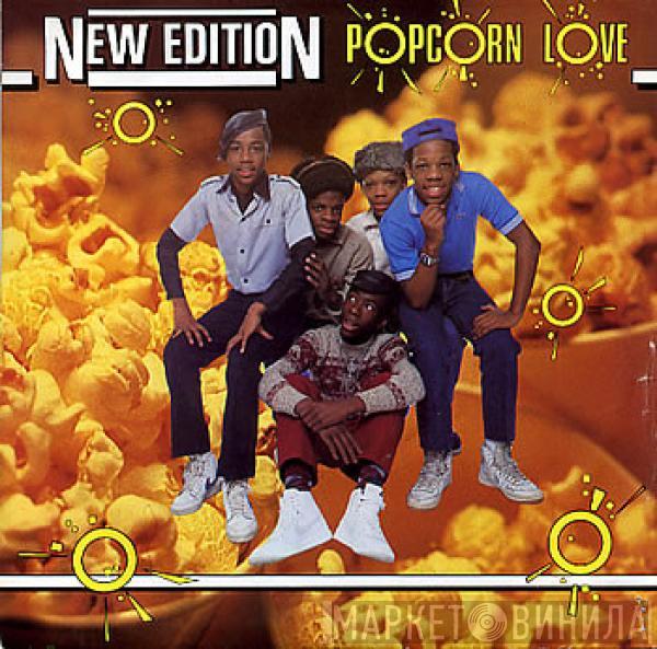 New Edition - Popcorn Love