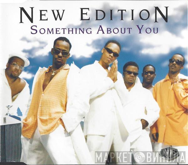New Edition - Something About You