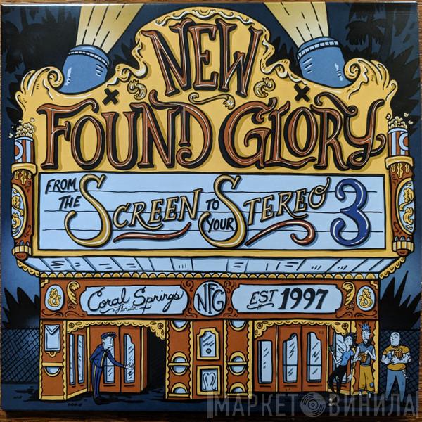 New Found Glory - From The Screen To Your Stereo 3