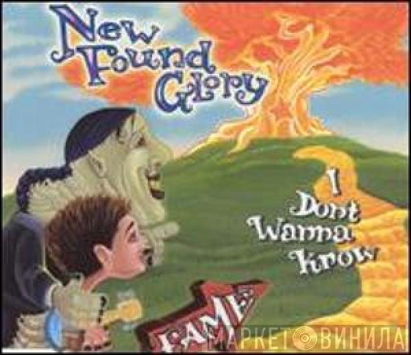 New Found Glory - I Don't Wanna Know